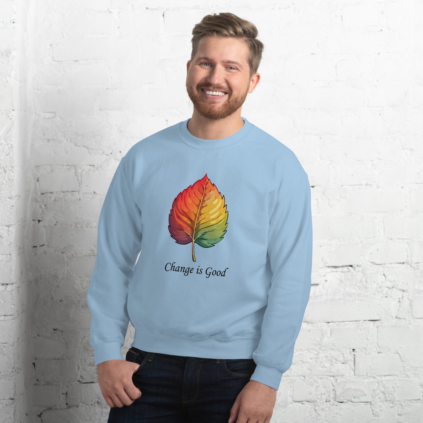 Comyfy Change is Good Unisex Sweatshirt