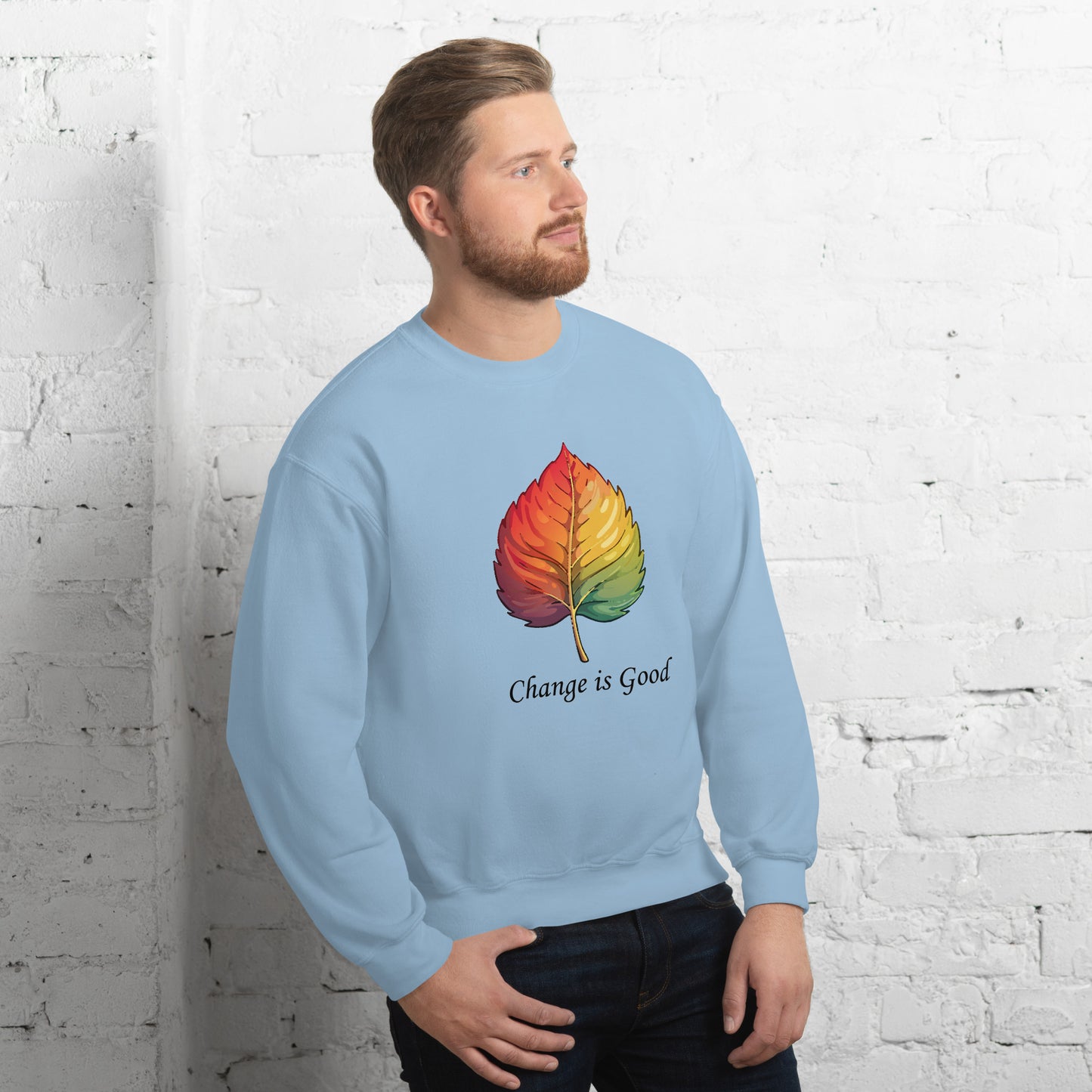 Comyfy Change is Good Unisex Sweatshirt