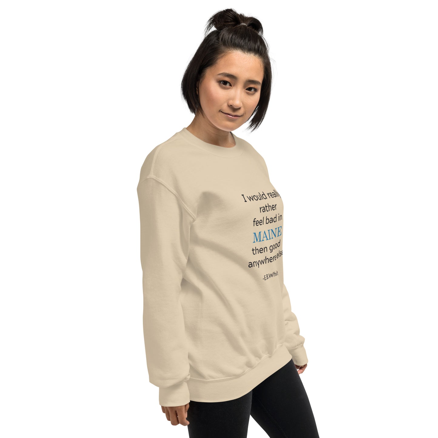 EB White Maine Quote Unisex Sweatshirt